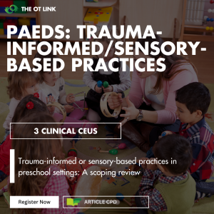 Trauma-Informed or Sensory-Based Practices in Preschools